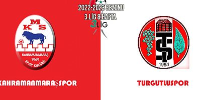 Kahramanmaraşspor - Turgutluspor maçı ne zaman saat kaçta hangi kanalda?